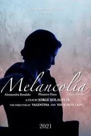 MELANCOLíA movie poster