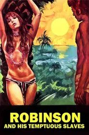 Robinson and His Tempestuous Slaves movie poster