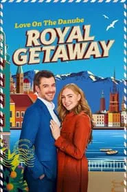 Love on the Danube: Royal Getaway movie poster