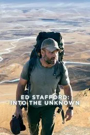 Ed Stafford: Into the Unknown tv show poster
