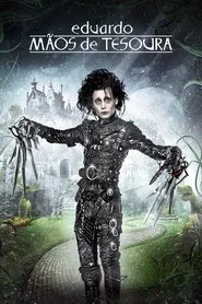 Poster do filme Edward Mãos de Tesoura