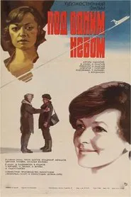 Under One Sky movie poster