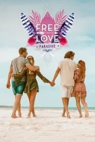 Free Love Paradise tv show poster
