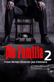 Me Familia 2 movie poster