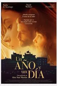 Un año y un día movie poster