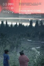 Those Who Come, Will Hear movie poster