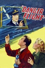 Danger Flight movie poster