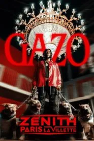 Gazo : Zénith Paris movie poster