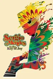 Sergio Mendes in the Key of Joy movie poster