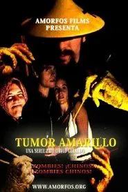 Tumor amarillo movie poster