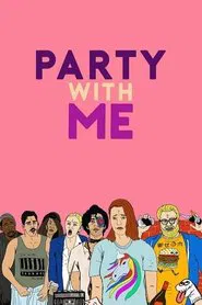 Party with Me movie poster
