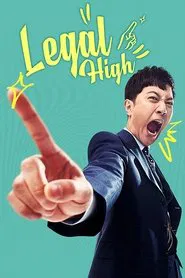 Legal High tv show poster