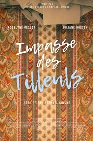 Impasse des Tilleuls movie poster