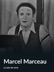 Marcel Marceau (La Joie de vivre) movie poster