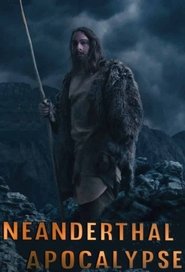 Poster do filme Neanderthal Apocalypse