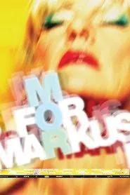 M for Markus movie poster