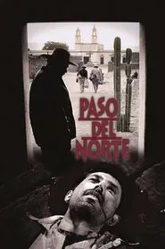 Paso del norte movie poster