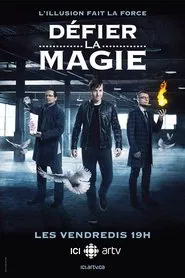 Défier la magie tv show poster