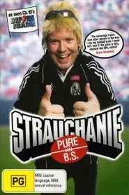 Strauchanie - Pure B.S. movie poster