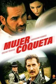 Mujer Coqueta movie poster