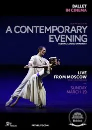 Poster do filme The Bolshoi Ballet: A Contemporary Evening