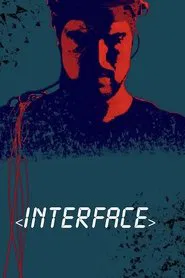 Interface movie poster