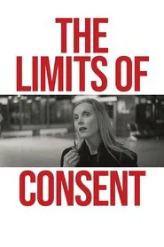 The Limits of Consent movie poster