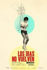 Missed Days movie poster