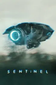 SENTiNEL movie poster