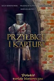 Przyłbice i kaptury tv show poster