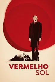 Poster do filme Vermelho Sol