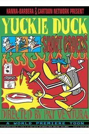 Yuckie Duck: Short Orders movie poster