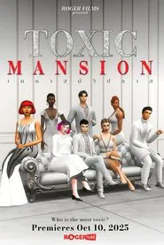 Toxic Mansion tv show poster
