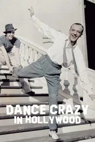 Dance Crazy in Hollywood movie poster
