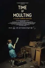 Time of Moulting movie poster