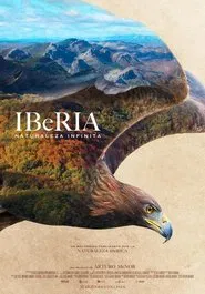Iberia, naturaleza infinita movie poster