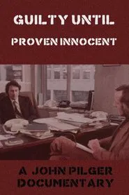 Guilty Until Proven Innocent movie poster