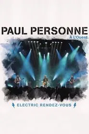 Paul Personne : À l'Ouest (Electric Rendez-vous) movie poster