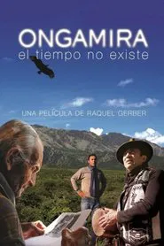 Ongamira - O tempo não existe movie poster