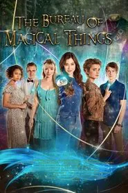The Bureau of Magical Things tv show poster
