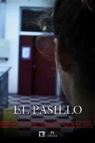 El pasillo movie poster