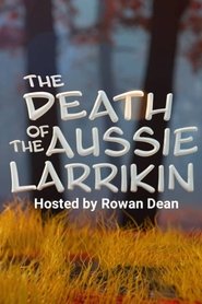 Poster do filme The Death of the Aussie Larrikin?