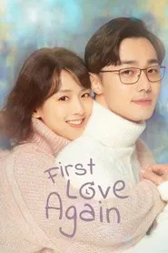 First Love Again tv show poster