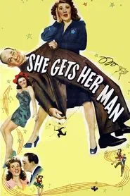 She Gets Her Man movie poster