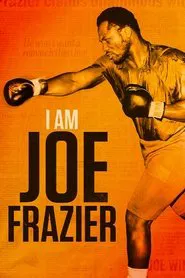 I Am Joe Frazier movie poster