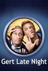 Gert Late Night tv show poster