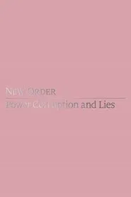 New Order: Power, Corruption & Lies movie poster