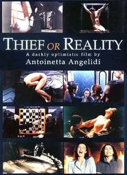 Thief or Reality movie poster
