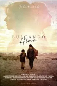 Buscando Alma movie poster