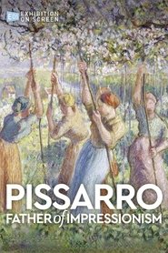 Pissarro: Father of Impressionism movie poster